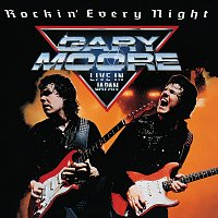 Rockin' Every Night [Gary Moore Live In Japan]
