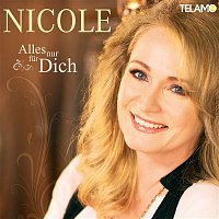 Nicole – Alles nur fur Dich