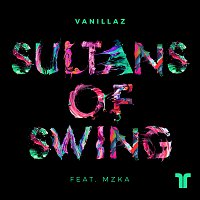 Vanillaz, MZKA – Sultans Of Swing