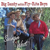 Big Sandy & His Fly-Rite Boys – Swingin' West