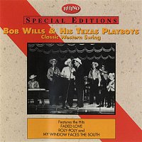 Bob Wills & His Texas Playboys – Classic Western Swing