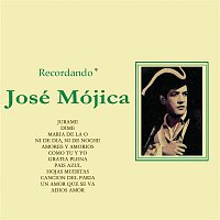 José Mojica – Recordando - José Mojica