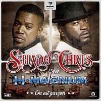 Shado Chris – On est garcon (feat. H Magnum)