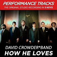 How He Loves [Performance Tracks]