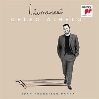 Celso Albelo – Celso Albelo: Íntimamente