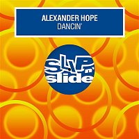 Alexander Hope – Dancin'