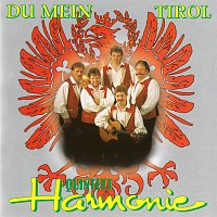 Quintett Harmonie – Du mein Tirol