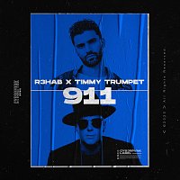 R3HAB, Timmy Trumpet – 911