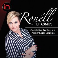 Ronell Erasmus – Geestelike Treffers En Ander Ligte Liedjies - Inbly Konsert [Live]