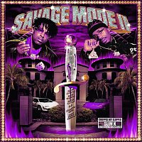 21 Savage & Metro Boomin – SAVAGE MODE II [CHOPPED NOT SLOPPED]