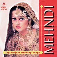 Různí interpreti – Mehndi [Top Punjabi Wedding Songs]