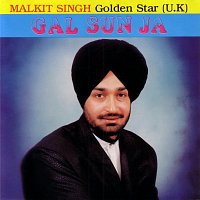 Malkit Singh – Gal Sun Ja
