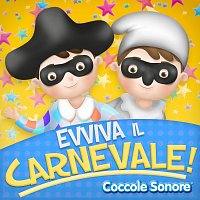 Coccole Sonore – Evviva il carnevale! [Allegre canzoni per le feste dei bambini]