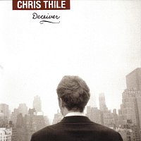 Chris Thile – Deceiver