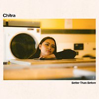Chitra – Better Than Before