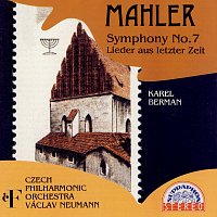 Mahler: Symfonie č. 7, Sedm písní z poslední doby