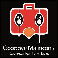 Caparezza, Tony Hadley – Goodbye Malinconia