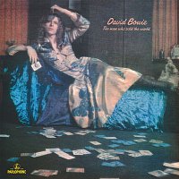 David Bowie – The Man Who Sold The World (2015 Remastered Version) MP3