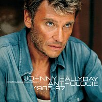 Johnny Hallyday – Anthologie 1985/1997