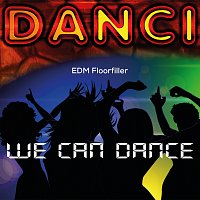 EDM Floorfiller – We Can Dance FLAC