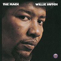 Willie Hutch – The Mack - Original Motion Picture Soundtrack