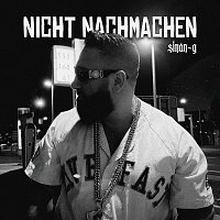 Sinan-G – Nicht Nachmachen