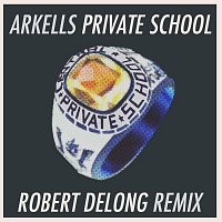 Arkells – Private School [Robert DeLong Remix]