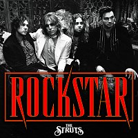 The Struts – Rockstar