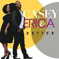 Casey & Erica – Better