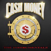 Různí interpreti – Cash Money: The Instrumentals
