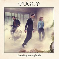 Puggy – Something You Might Like