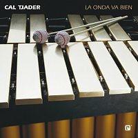 Cal Tjader – La Onda Va Bien