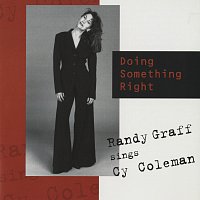 Randy Graff – Doing Something Right: Randy Graff Sings Cy Coleman