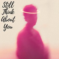 Přední strana obalu CD Still Think About You