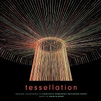 Nainita Desai – Tessellation - The Fiber Optic Symphonic Orchestra (FOSO) [Original Soundtrack]