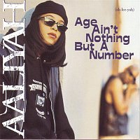 Aaliyah – Age Ain't Nothing But A Number