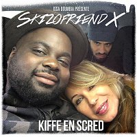Issa Doumbia & Skizofriend X – Kiffe en scred (Issa Doumbia présente Skizofriend X)