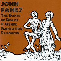 Přední strana obalu CD The Dance Of Death & Other Plantation Favorites