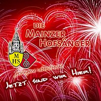 Die Mainzer Hofsanger – Jetzt sind wir hier