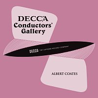 National Symphony Orchestra, London Symphony Orchestra, Albert Coates – Conductor's Gallery, Vol. 5: Albert Coates