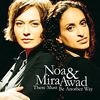 Noa, Mira Awad – There Must Be Another Way [International Version]