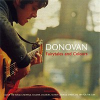 Donovan – Fairytales and Colours
