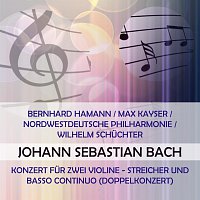 Bernhard Hamann / Max Kayser / Nordwestdeutsche Philharmonie / Wilhelm Schuchter play: Johann Sebastian Bach: Konzert fur zwei Violine - Streicher und Basso continuo (Doppelkonzert)