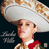 Lucha Villa – Lucha Villa