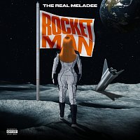 The Real Meladee – Rocket Man