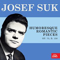 Josef Suk - housle – Kocian: Humoreska a další houslové skladby, Dvořák: Romantické kusy MP3