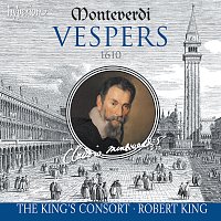 Monteverdi: Vespers of 1610; Magnificat a 6; Missa in illo Tempore