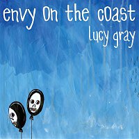 Envy On The Coast – Lucy Gray
