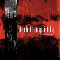 Dark Tranquillity – Damage Done [re-issue + Bonus Tracks]