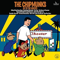 Alvin And The Chipmunks – The Chipmunks Go To The Movies